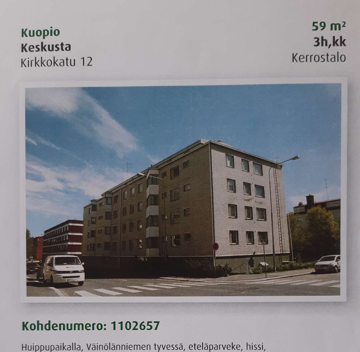 Kerrostalo 3 h + keittokomero, Kuopio